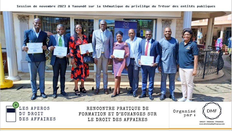 CAMEROUN :  La première session (novembre) des Apéros du Droit des Affaires sur le privilège du Trésor s'est tenue à Yaoundé