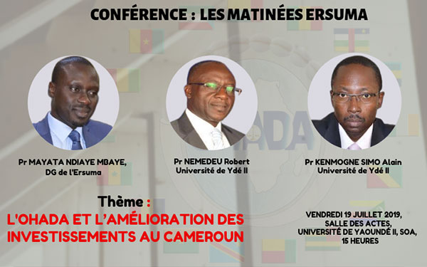 DROIT OHADA : Une conférence à Yaoundé II sur le climat des affaires au Cameroun
