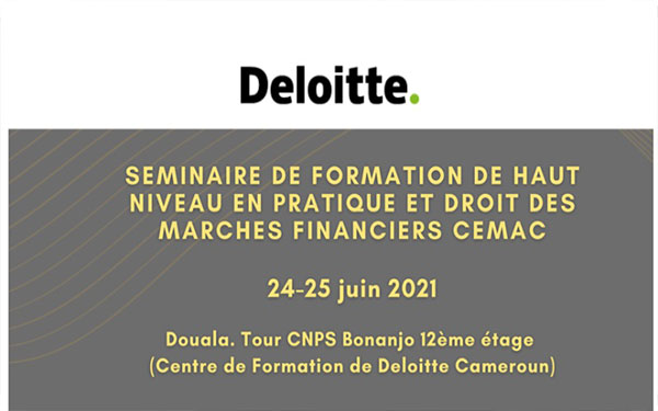 CAMEROUN : Un séminaire sur le droit des marchés financiers les 24 et 25 juin 2021 prochains